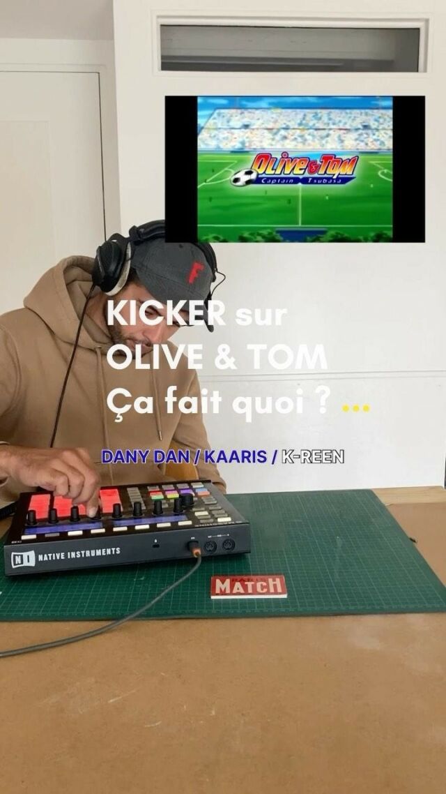 Kicker sur le générique VF ⚽️ @olive.et.tom.france ⚽️ 
Ça fait quoi ? 
.
3 Rappeurs(ses) pour 3 styles différents. En feat avec :
@ledanydan 
@kaarisofficiel1 
@kreenofficiel 
.
Contrainte ? Utiliser uniquement le Sample Original ! 
.
.
#oliveettom #captainsubasafansclub #clubdorothee #danydaniel #sagespoetesdelarue #kaaris #kreen #rapfrancais #rapfr #beatmaking #sampling #beatmakers #maschinemk2 #nantes #boulognebillancourt #sevran #france